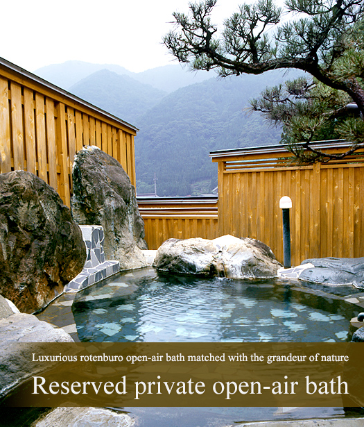 Luxurious rotenburo open-air bath matched with the grandeur of nature Reserved private open-air bath
